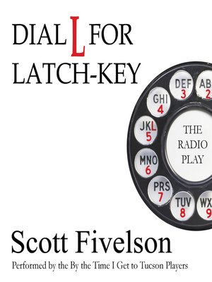cover image of Dial L for Latch-Key